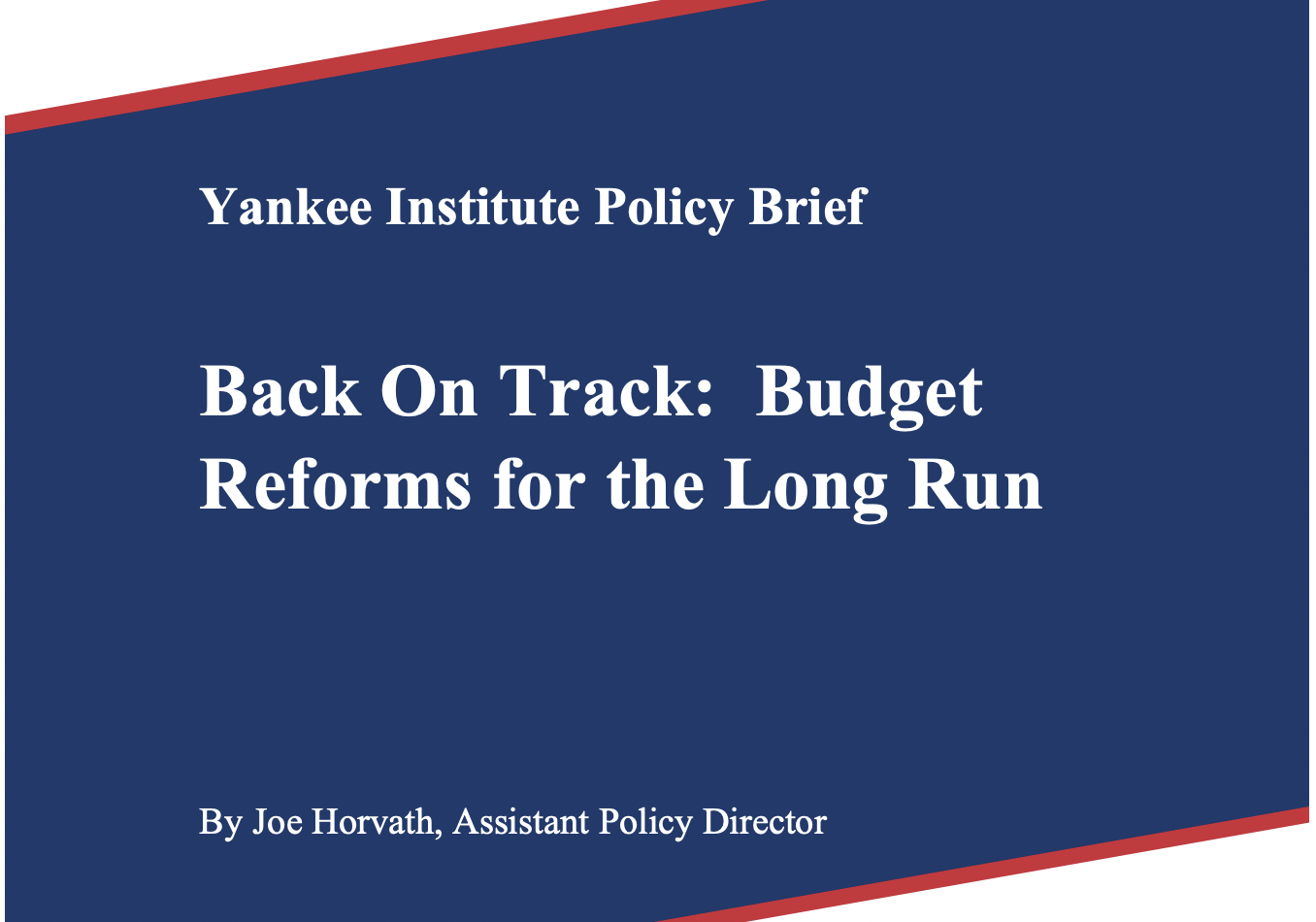 Back On Track: Budget Reforms for the Long Run